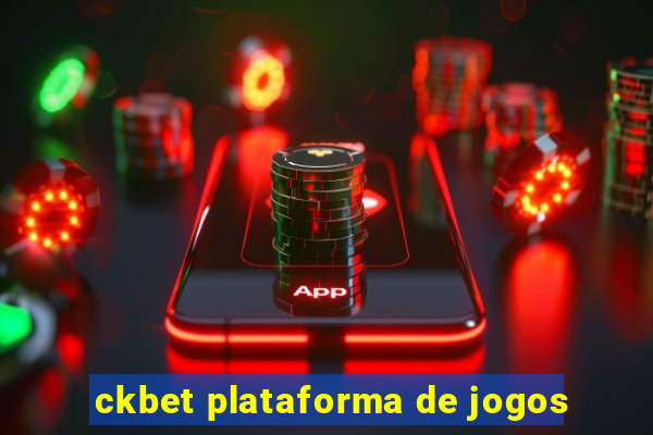 ckbet plataforma de jogos